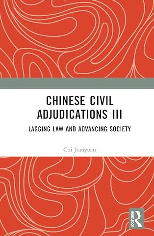 Chinese Civil Adjudications III