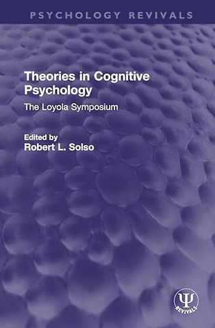Theories in Cognitive Psychology