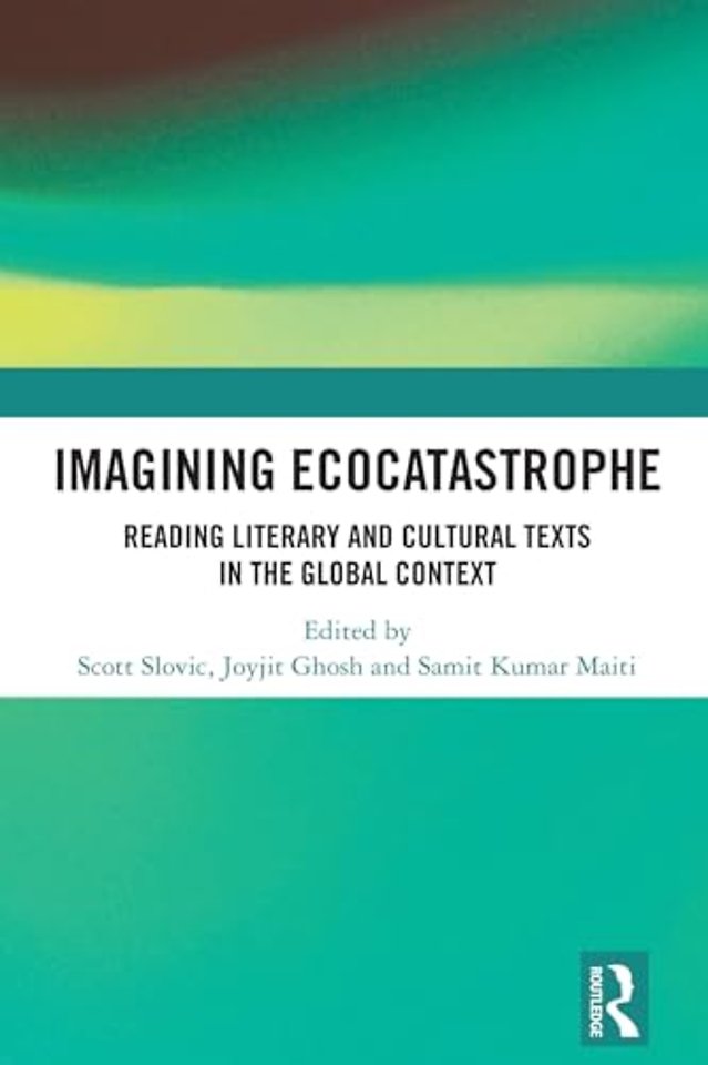 Imagining Ecocatastrophe