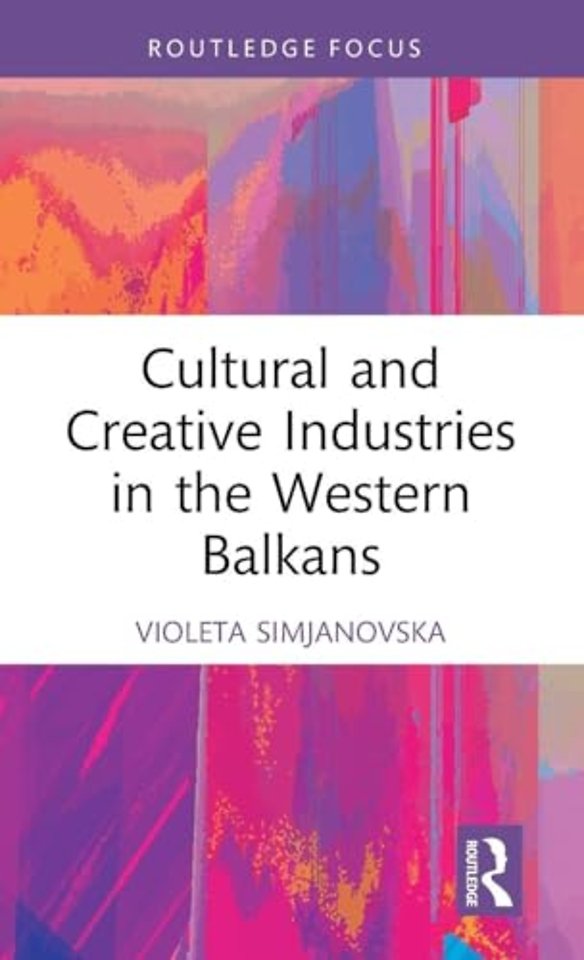 Cultural and Creative Industries in the Western Balkans