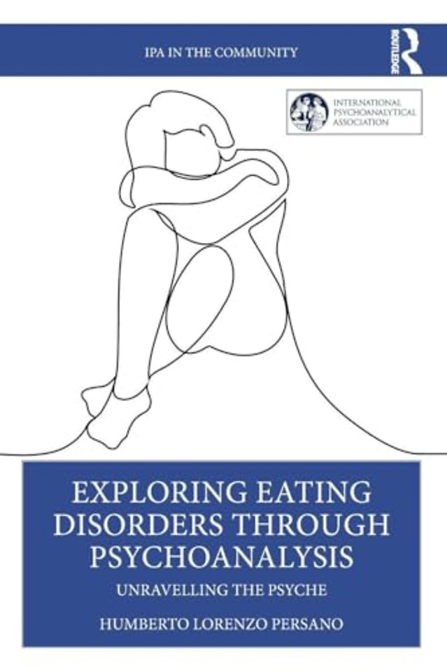 Exploring Eating Disorders Through Psychoanalysis