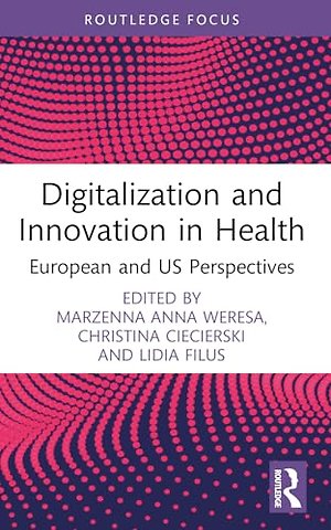 Digitalization and Innovation in Health
