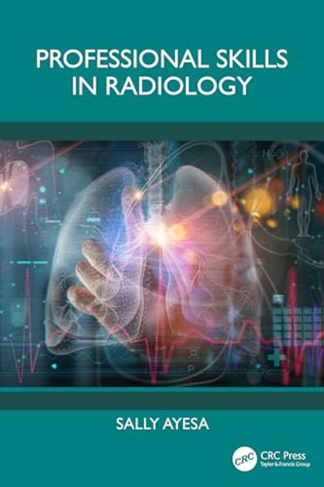 Professional Skills in Radiology