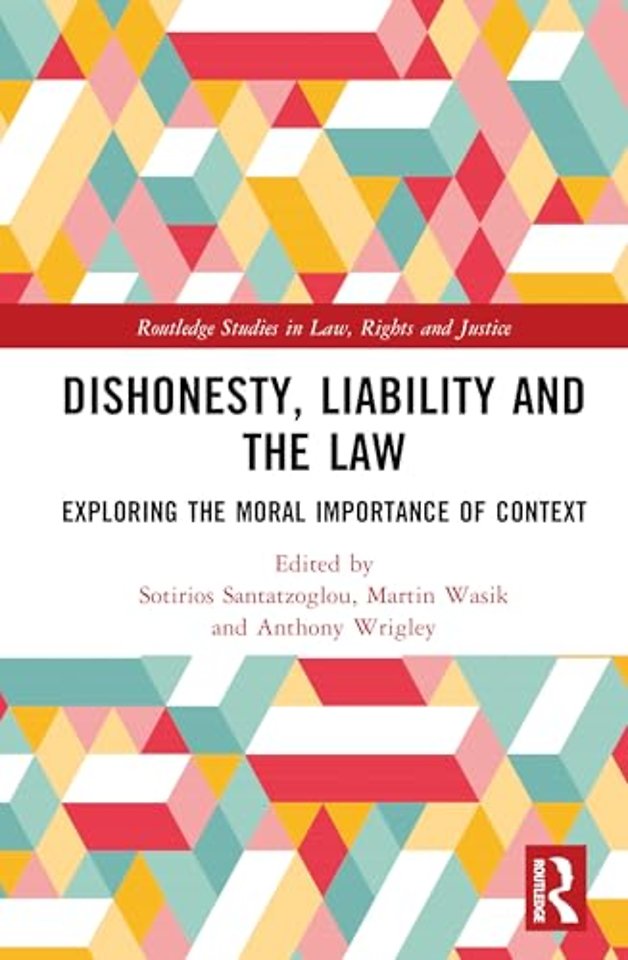 Dishonesty, Liability and the Law