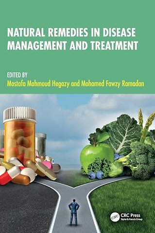 Natural Remedies in Disease Management and Treatment