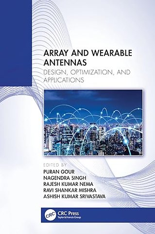 Array and Wearable Antennas
