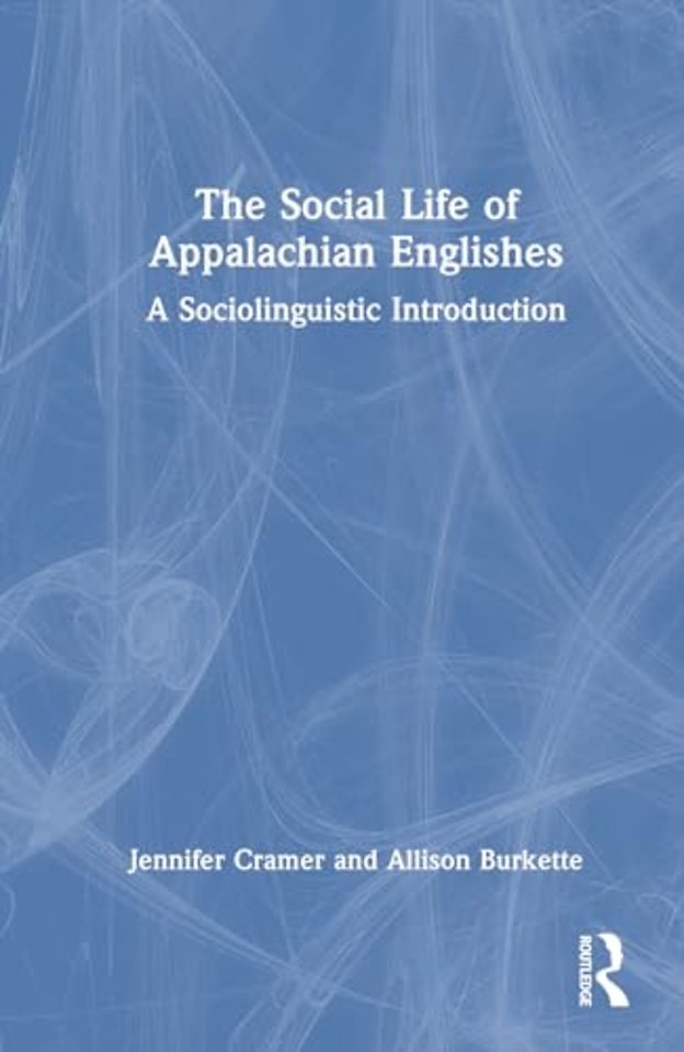 The Social Life of Appalachian Englishes