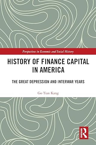 History of Finance Capital in America