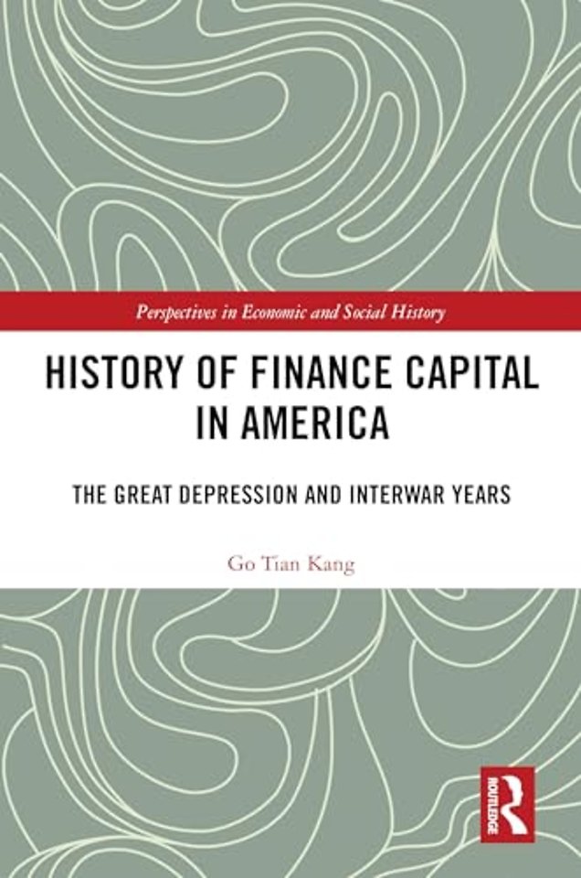 History of Finance Capital in America