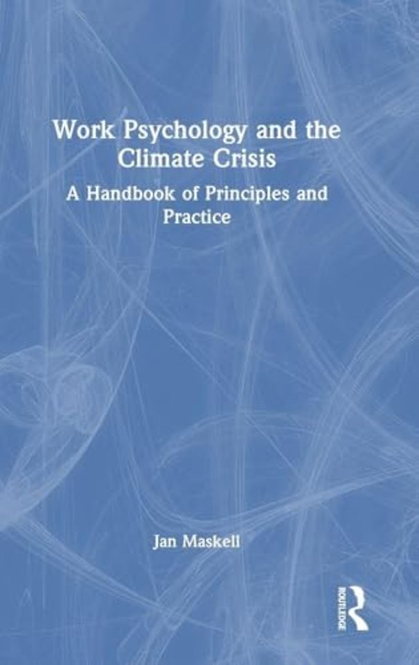 Work Psychology and the Climate Crisis