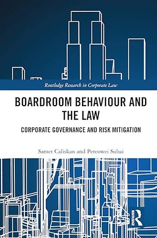 Boardroom Behaviour and the Law