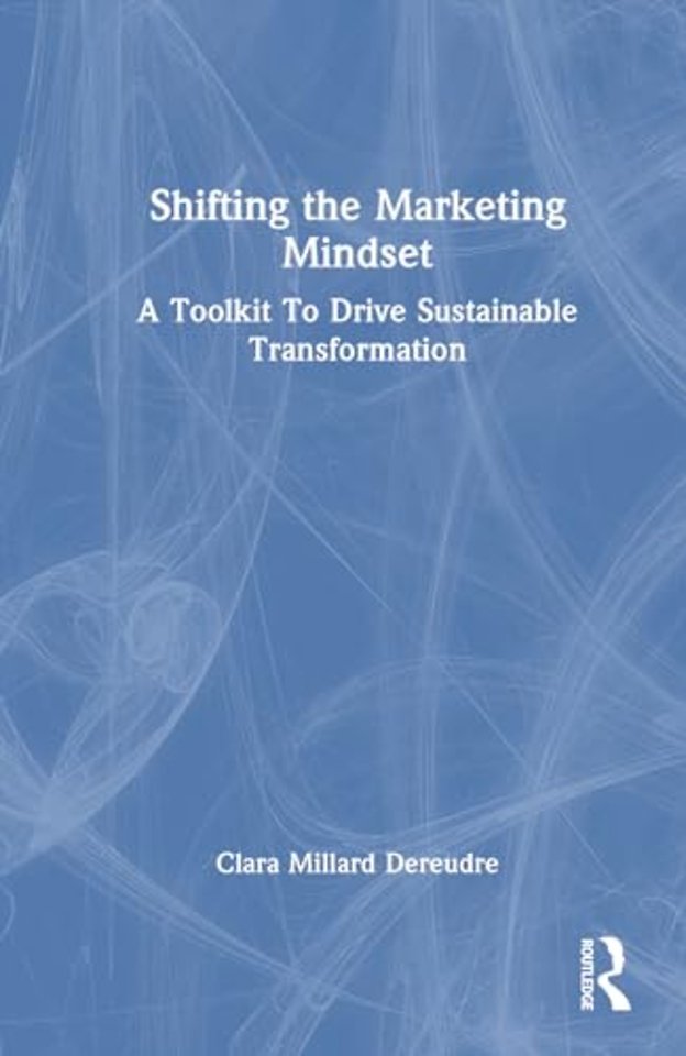 Shifting the Marketing Mindset