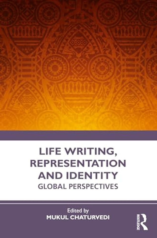Life Writing, Representation and Identity