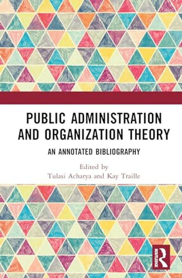 Public Administration and Organization Theory