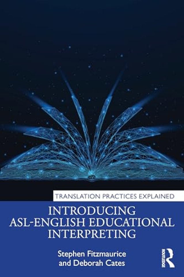 Introducing ASL-English Educational Interpreting