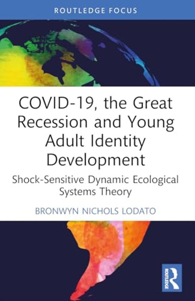 COVID-19, the Great Recession and Young Adult Identity Development