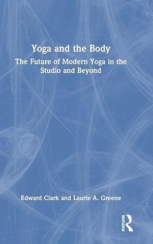 Yoga and the Body