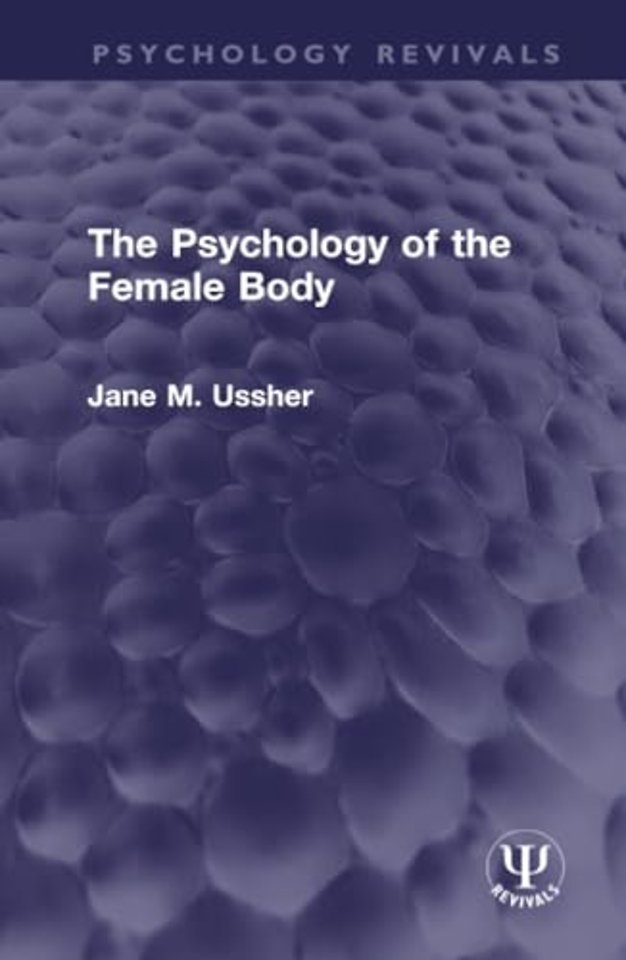 The Psychology of the Female Body