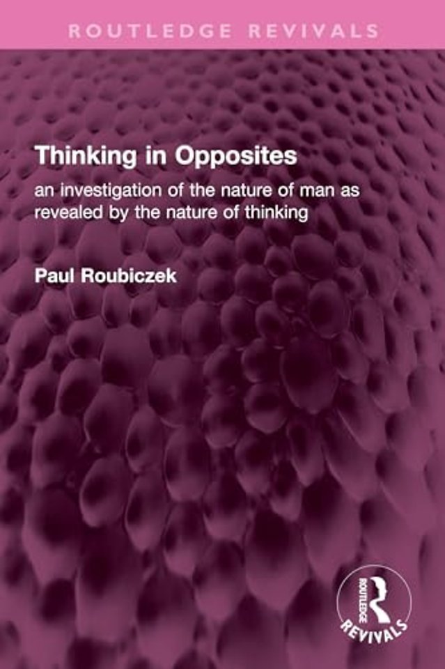 Thinking in Opposites
