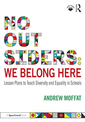 No Outsiders: We Belong Here