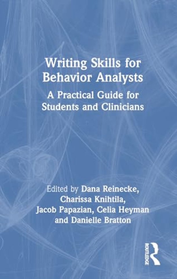 Writing Skills for Behavior Analysts