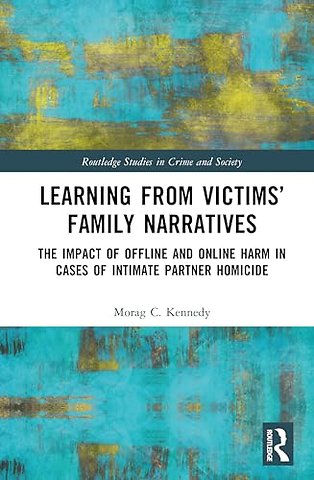 Learning from Victims’ Family Narratives