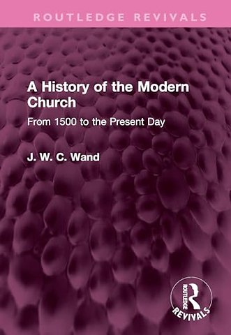 A History of the Modern Church