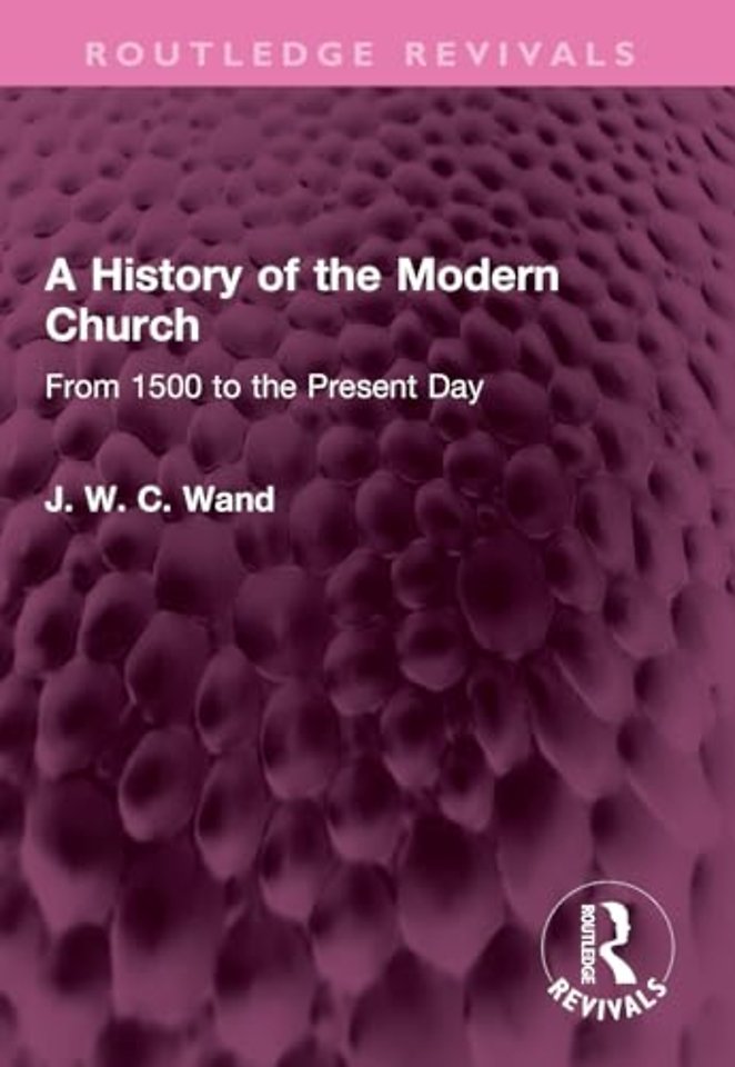 A History of the Modern Church