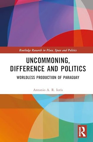 Uncommoning, Difference and Politics