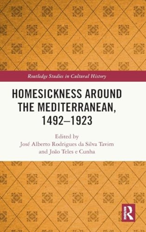 Homesickness around the Mediterranean, 1492–1923