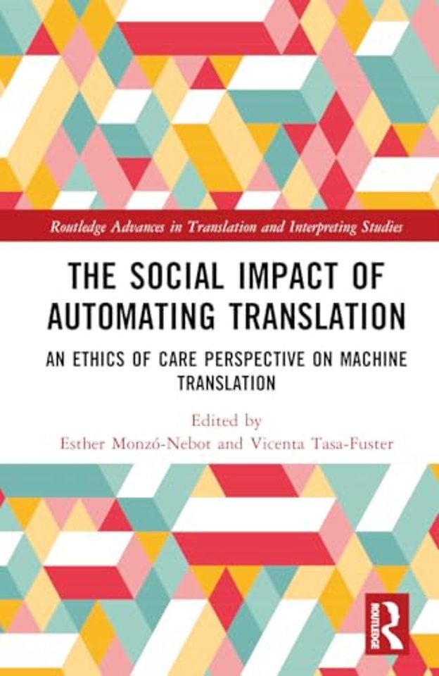 The Social Impact of Automating Translation