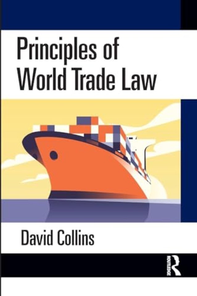 Principles of World Trade Law