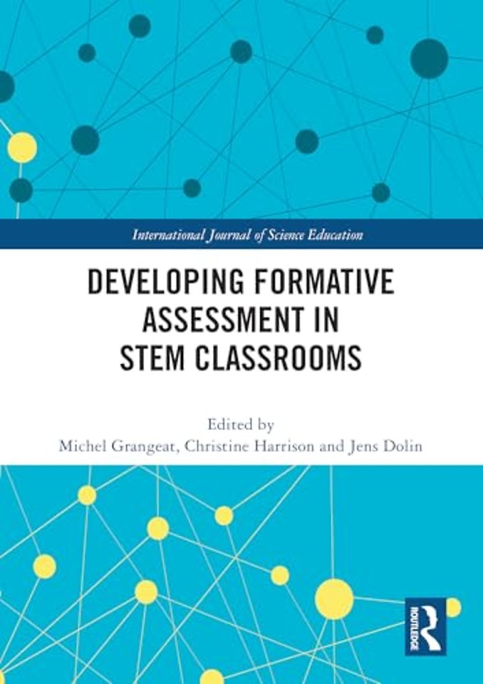 Developing Formative Assessment in STEM Classrooms