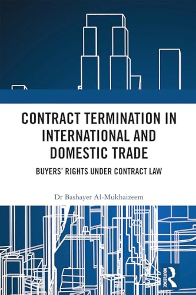 Contract Termination in International and Domestic Trade