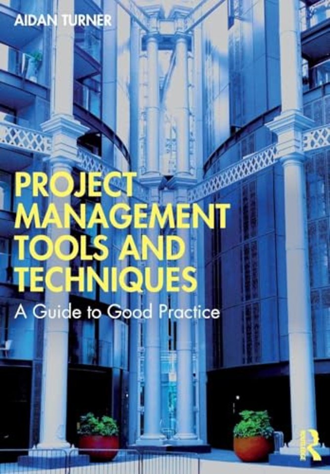 Project Management Tools and Techniques
