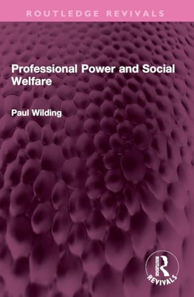 Professional Power and Social Welfare