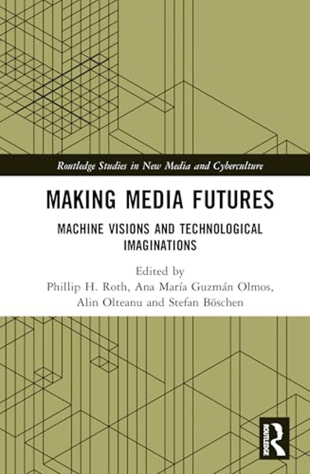 Making Media Futures