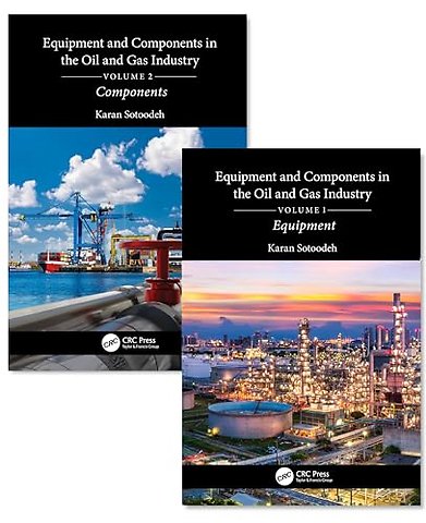 Equipment and Components in the Oil and Gas Industry