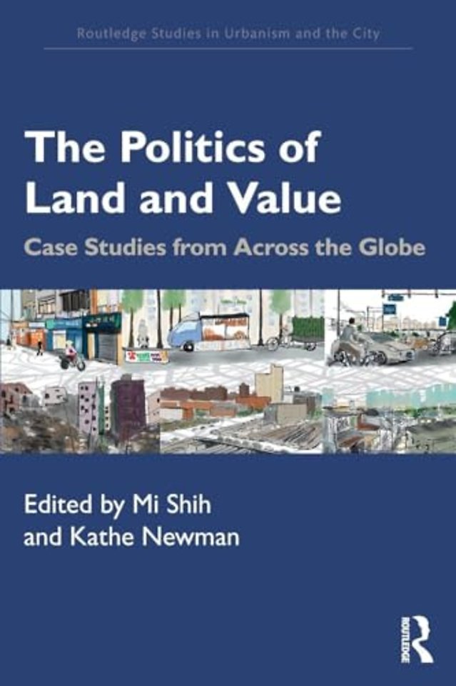 The Politics of Land and Value