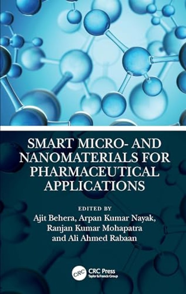 Smart Micro- and Nanomaterials for Pharmaceutical Applications