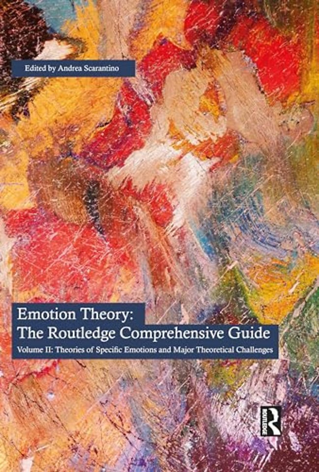 Emotion Theory: The Routledge Comprehensive Guide