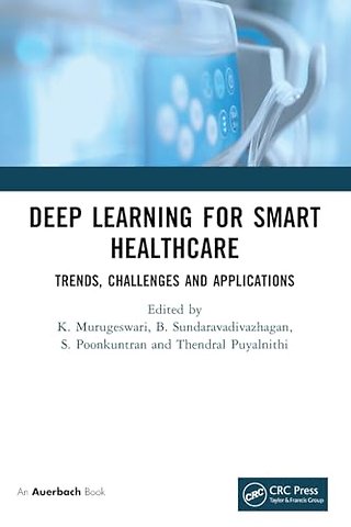 Deep Learning for Smart Healthcare