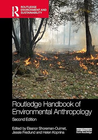 Routledge Handbook of Environmental Anthropology