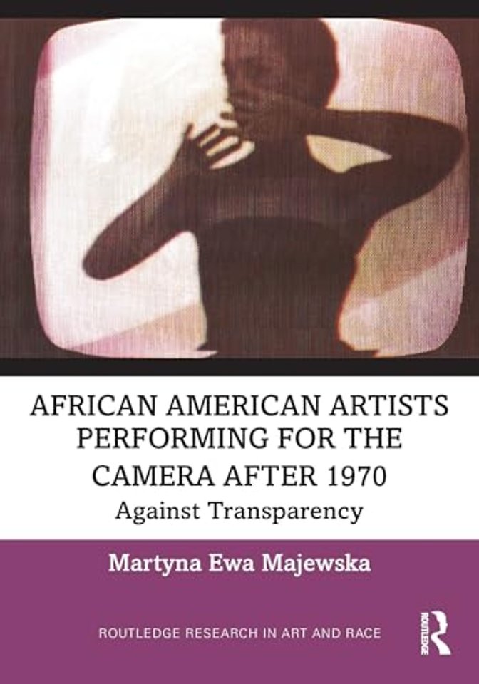 African American Artists Performing for the Camera After 1970