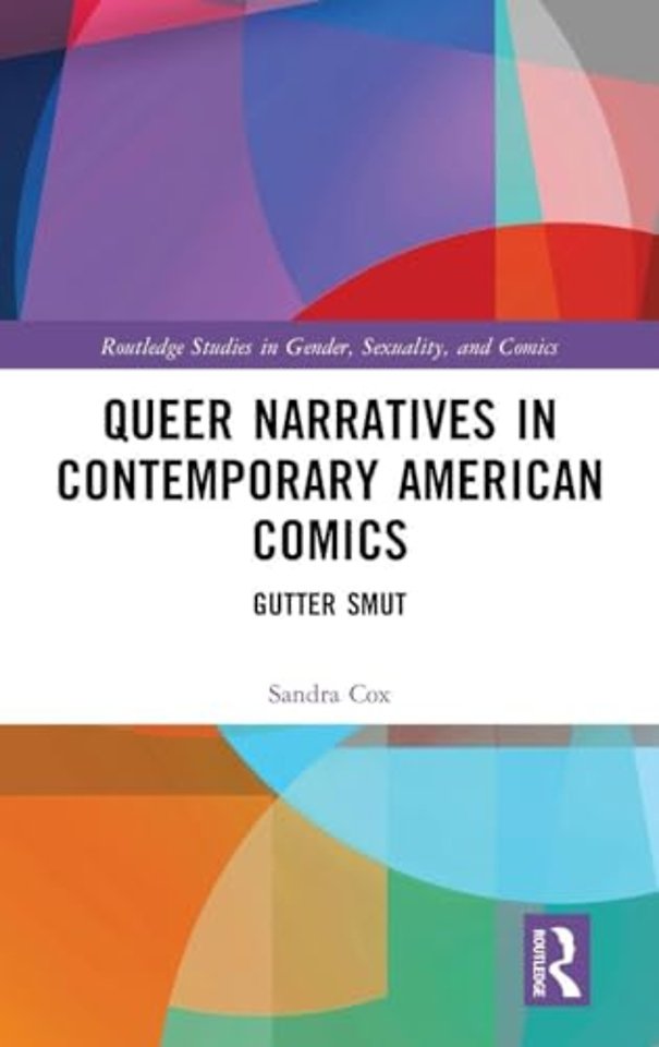 Queer Narratives in Contemporary American Comics