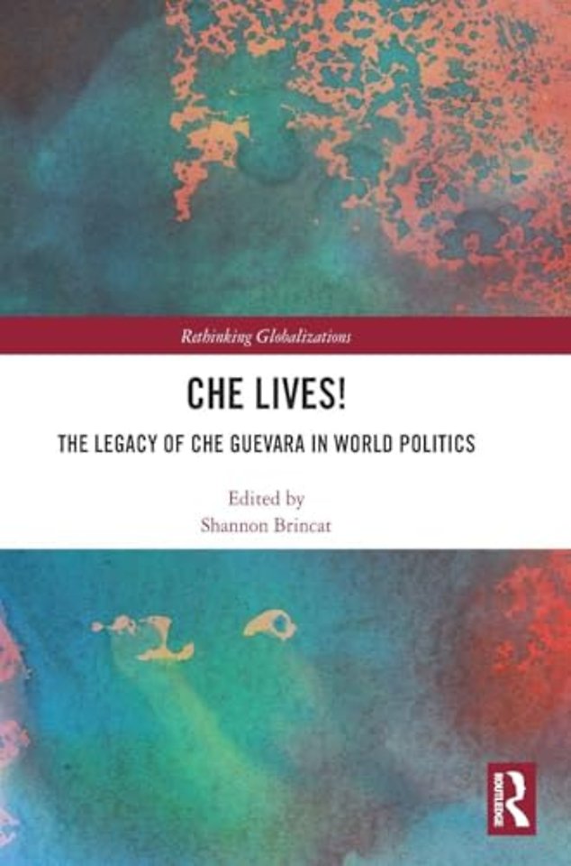 Che Lives!