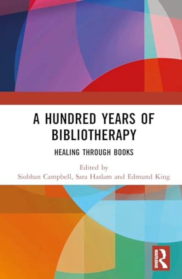 A Hundred Years of Bibliotherapy