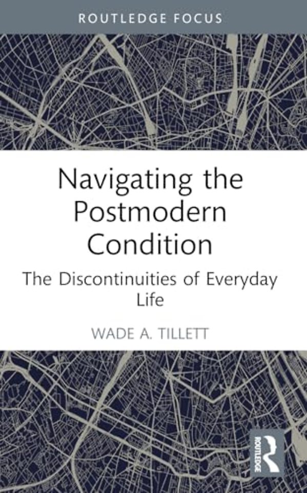 Navigating the Postmodern Condition