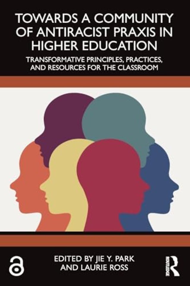 Towards a Community of Antiracist Praxis in Higher Education