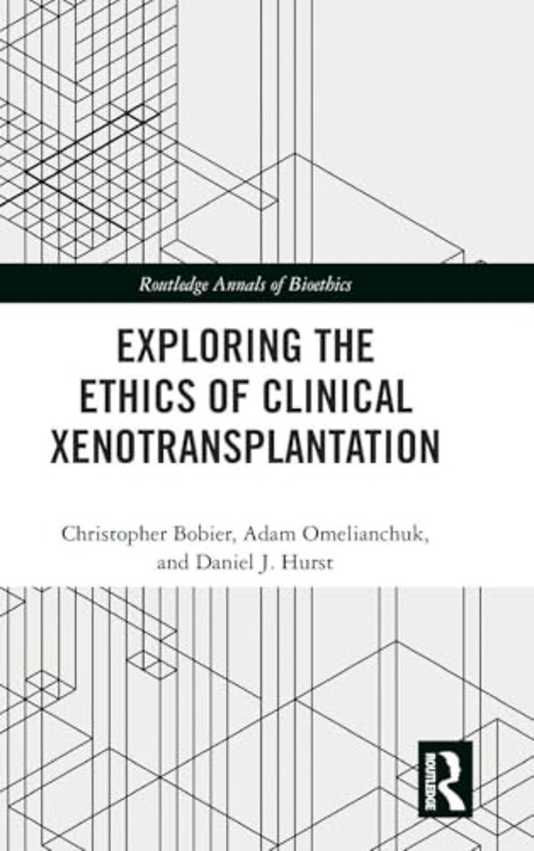 Exploring the Ethics of Clinical Xenotransplantation